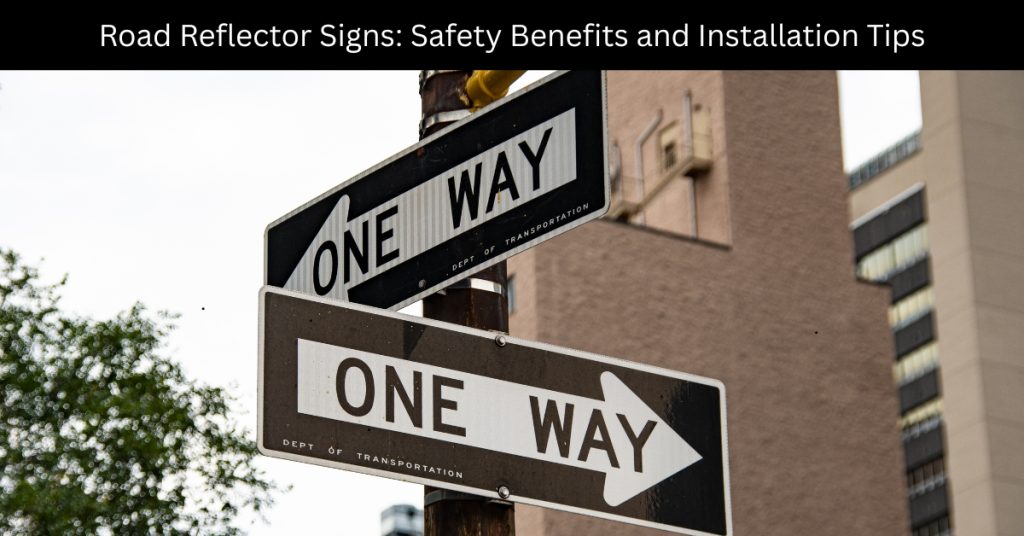 road reflector sign