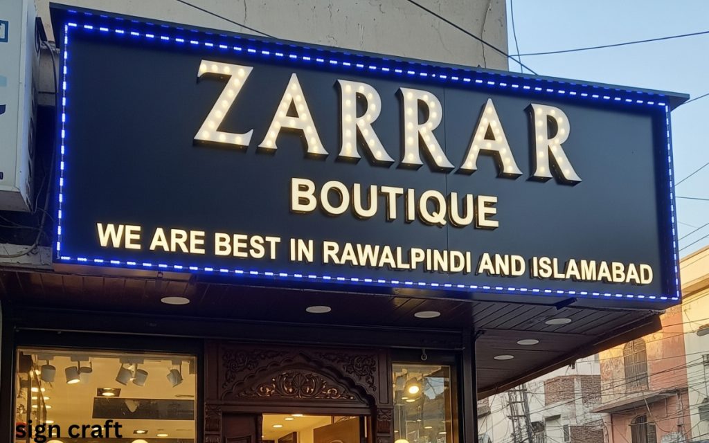3D LED Signs for Boutiques in Pakistan text on board, Zarrar Boutique, we are best in Rawalpindi and Islamabad